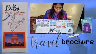 Handmade Travel Brochure  English Activity  Delhi  Indian School Muladha  10th Grade [upl. by Adyht641]