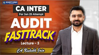 Lecture 03  CA Inter Audit Fastrack For Jan 2025 Exam  SA 705 amp SA 706  cainter [upl. by Refanej]