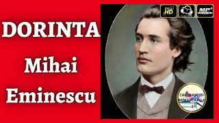 Dorinta de Mihai Eminescu  Poezie Audio COMPLETA 🎧📖  Carti⭐Audio⭐Remarcabile [upl. by Sato]