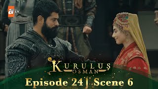 Kurulus Osman Urdu  Season 3 Episode 24 Scene 6  Apna khayyal rakhna Bala [upl. by Columbine193]