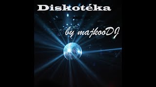 Diskotéka mix by majkooDJ [upl. by Coray499]