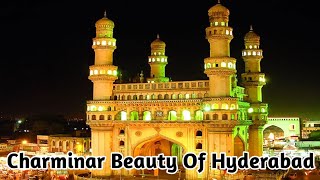 CHARMINAR BEAUTY OF HYDERABAD CHARMINAR NIGHT MARKET TOUR  CHARMINAR VLOG [upl. by Ybsorc796]