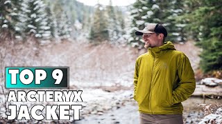 Best Arcteryx Jackets in 2024 Top 9 Picks [upl. by Yvaht79]