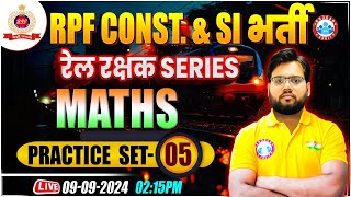 RPF SI amp Constable 2024  RPF Maths Practice Set 05  RPF Maths Class by Aakash Sir [upl. by Stortz643]