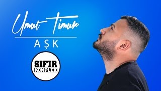 Umut Timur  Aşk [upl. by Maril]