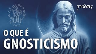 GNOSTICISMO A DOUTRINA QUE DESAFIOU A RELIGIÃO TRADICIONAL – Professor Responde 97 🎓 [upl. by Mcguire]