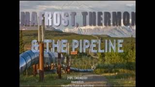 Permafrost amp The Pipeline DRAFT [upl. by Mala]