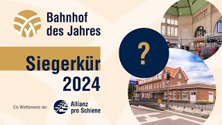 Verkündung Bahnhof des Jahres 2024 [upl. by Eiznekcm]