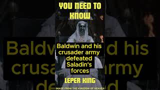 Baldwin IV A Kings Tragic Destiny [upl. by Sennahoj]