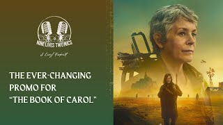 The EverChanging Promo For “The Book of Carol” [upl. by Ellekram]