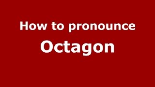 How to pronounce Octagon American EnglishUS  PronounceNamescom [upl. by Atiken]