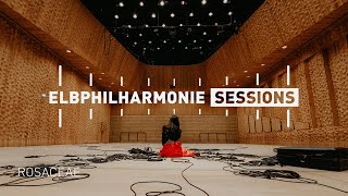 Elbphilharmonie Sessions  Rosaceae – Çiya [upl. by Whitford]