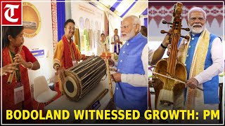 Bodoland witnessed new wave of growth after Peace Accord PM Modi [upl. by Htiderem83]