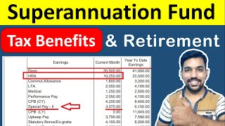 What is Superannuation Fund amp How it Works Income Tax with Superannuation Fund [upl. by Ttenaej273]