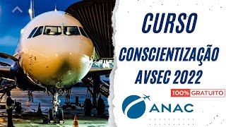 CURSO AVSEC ANAC GRATUITO  AGENTE DE AEROPORTO [upl. by Auos935]