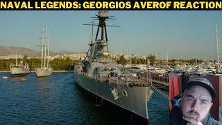 Naval Legends Georgios Averof Reaction [upl. by Olsen686]