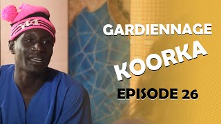 GARDiENNAGE KOORKA SAISON 2 EPISODE 26 [upl. by Clapper]