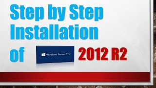 Step by Step Installation of Windows Server 2012 R2 [upl. by Schargel]