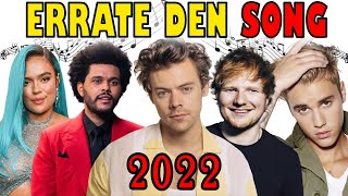 Errate den Song 2022  Musik Quiz  Errate das Lied 2022 [upl. by York]