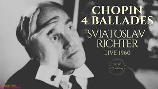 Chopin  4 Ballades Centurys recording Sviatoslav Richter Live 1960 [upl. by Nwahsir]