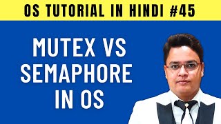 Mutex vs Semaphore in Operating System Hindi [upl. by Mast]