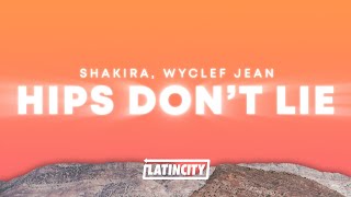 Shakira Wyclef Jean – Hips Dont Lie Lyrics [upl. by Anirdua]