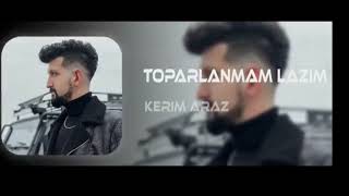 Kerim Araz  Toparlanmam Lazım isokcremix [upl. by Bendick411]