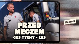 💬 PRZED MECZEM  GKS Tychy  ŁKS [upl. by Oab]