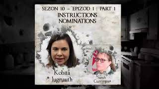 S10 E1 P1  Instructiopns Nominations  Kobita amp Sara Currimjee [upl. by Notac150]