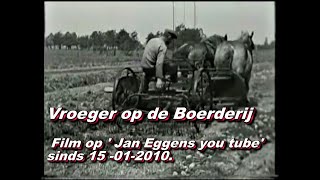 vroeger op de boerderij [upl. by Dadirac]