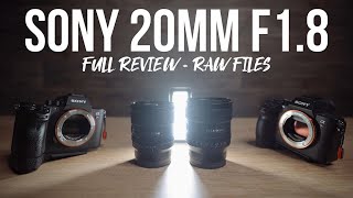 Sony 20mm f18 Full Review  vs 24mm 14 GM  RAW Files Download [upl. by Mert492]