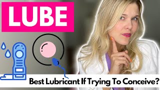 What Is The Best lubricant If Trying To Conceive Which Lube Helps You Get Pregnant [upl. by Kalman]