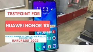 TESTPOINT FOR HUAWEI HONOR10iHISILICON KIRIN 710TO ERASE FRP HARDRESET 2023 testpoint [upl. by Cross]