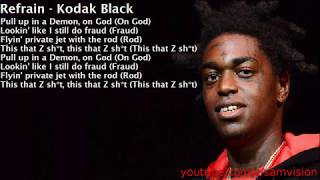 Clean Lyrics Kodak Black  ZEZE Ft Travis Scott amp Offset [upl. by Ainslie]