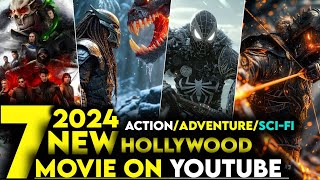 Top 7 Best Hollywood ActionAdventure Movies On Youtube In Hindi  2024 New Hollywood Movies [upl. by Nahtahoj]