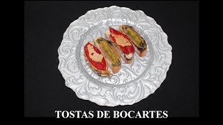 Tostas de Bocartes [upl. by Connell79]