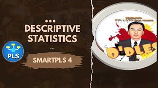 Descriptive Statistics in SmartPLS4 [upl. by Ahseral131]