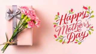 Happy Mothers Day Songs 💝  Special Mothers day Song Playlist  Mothers day wishes Song [upl. by Ayotal]