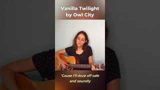 vanilla twilight by owl city [upl. by Earas]