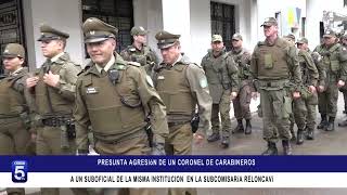 PRESUNTA AGRESIÓN ENTRE UN CORONEL DE CARABINEROS Y UN SUBOFICIAL EN LA SUBCOMISARÍA RELONCAVÍ [upl. by Asilana]