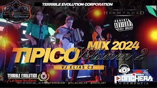 🇵🇦VIDEO MIX DE TIPICO NUEVOS 2024  Vj Elías C3 Ft Terrible Evolution Corporation  tipicopanama [upl. by Bowden]