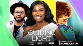 GUIDING LIGHT  SONIA UCHE CHIOMA NWOSU amp MALEEK  LATEST NOLLYWOOD NIGERIAN MOVIE 2024 [upl. by Nnaecyoj]