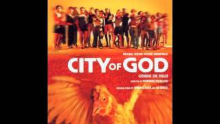 CITY OF GOD OST  Alvorada [upl. by Cariotta]