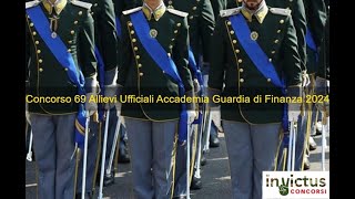 Concorso 69 Allievi Ufficiali Accademia Guardia di Finanza 2024 [upl. by Ronyar]