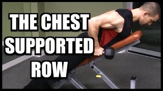 The Chest Supported Row Benefits amp Proper Form [upl. by Aniratac795]