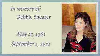 Debbie Shearer Memorial Service [upl. by Anis]