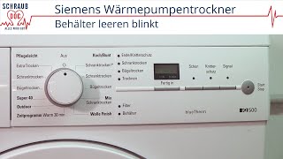 BSH Wärmepumpentrockner  Behälter leeren blinkt Bosch  Siemens [upl. by Neneek554]