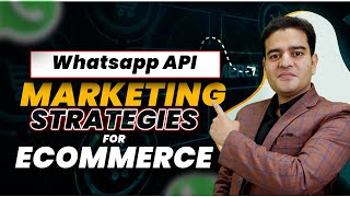 WhatsApp Marketing Strategies To Grow Online Business  Ecommerce Marketing Strategies WhatsApp [upl. by Uzia702]