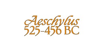 Aeschylus [upl. by Glennie565]