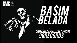 SONSUZ ‐ Başım Belada Official Audio [upl. by Robb]